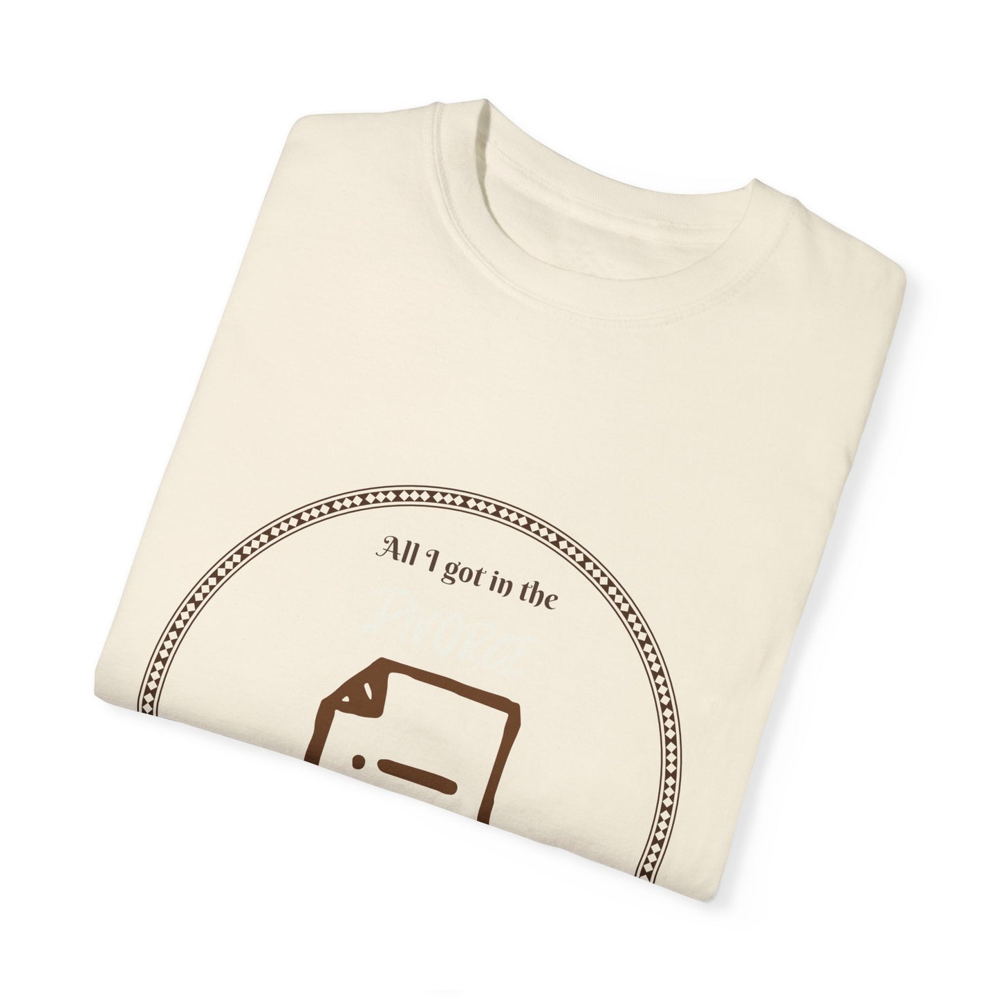 All I Got in the Divorce was this Shitty T-Shirt