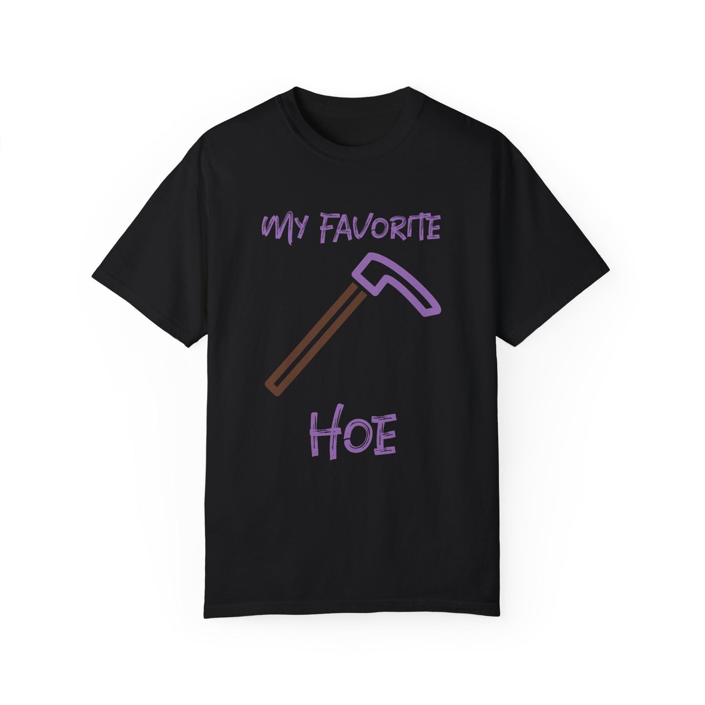 My Favorite Hoe