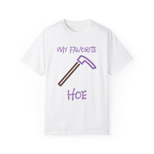 My Favorite Hoe