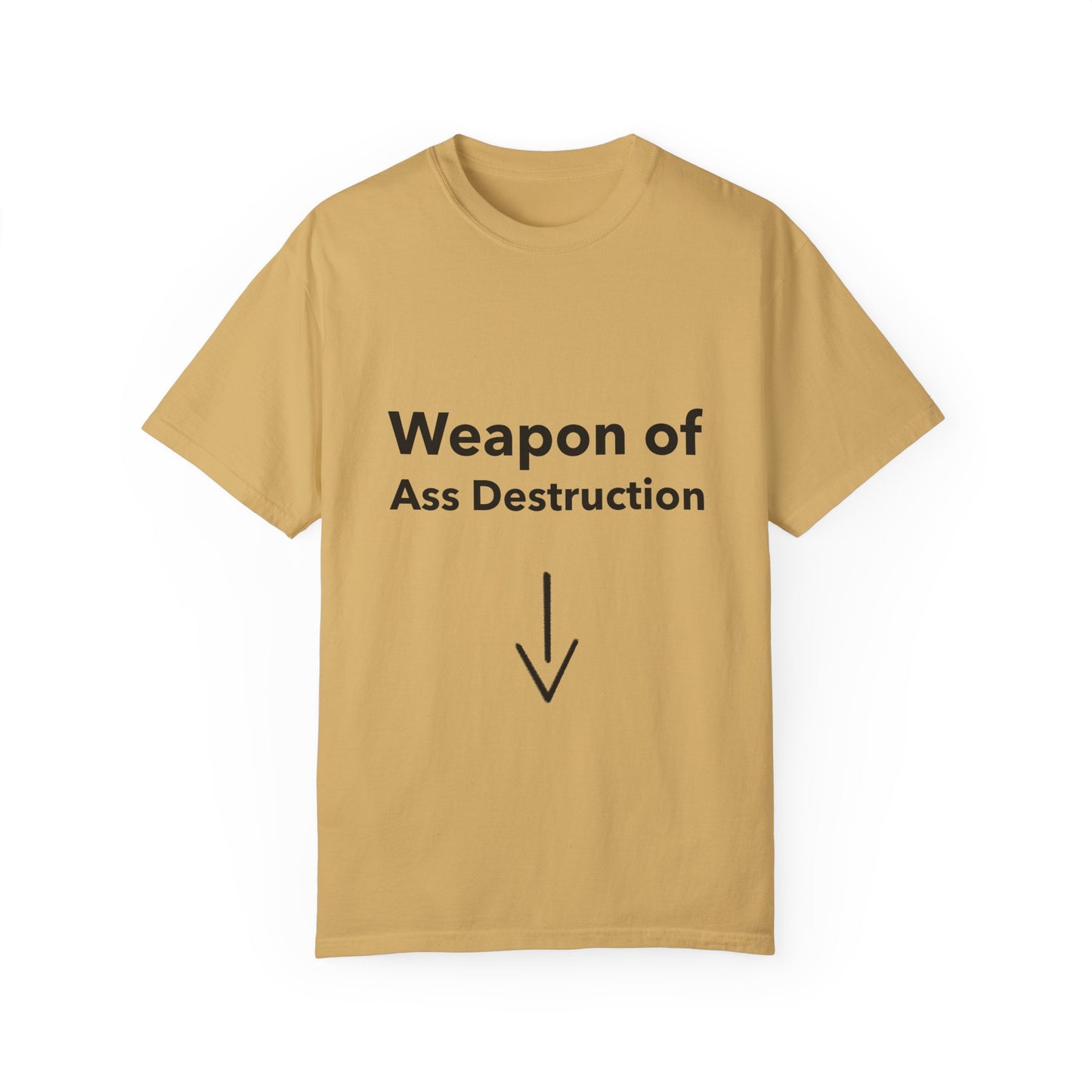 Weapon of Ass Destruction