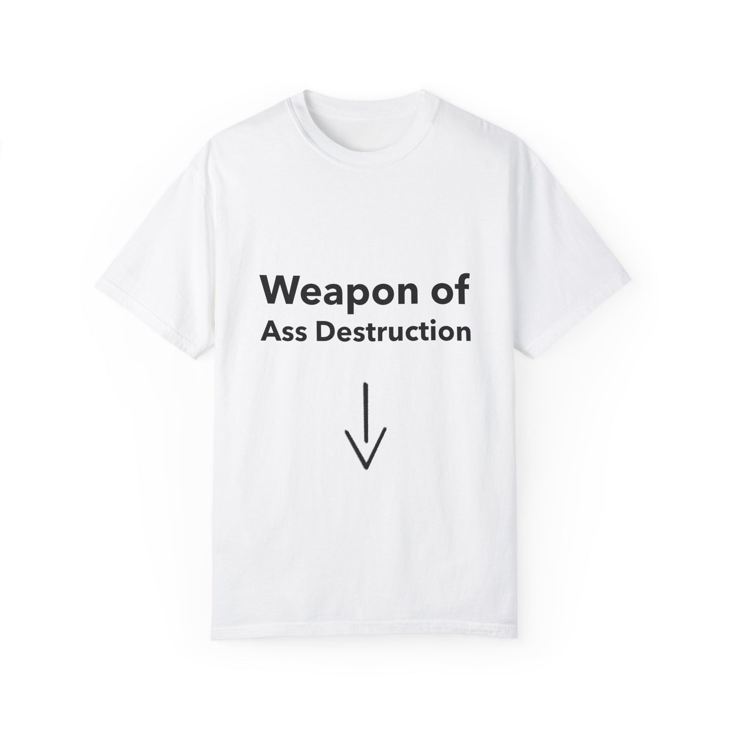 Weapon of Ass Destruction